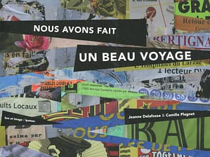 Couverture du libre "Nous avons fait un beau voyage"